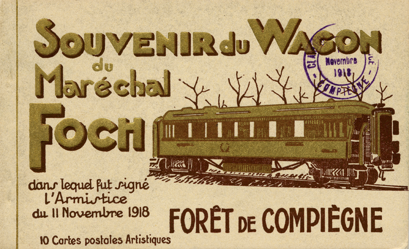 Postcard of the carriage in which the Armistice was signed